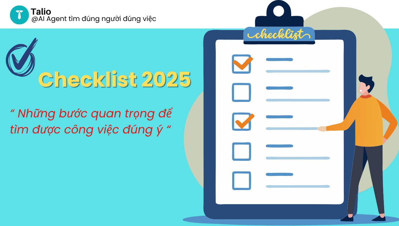 Checklist 2025 – Những bước quan trọng để tìm được công việc đúng ý
