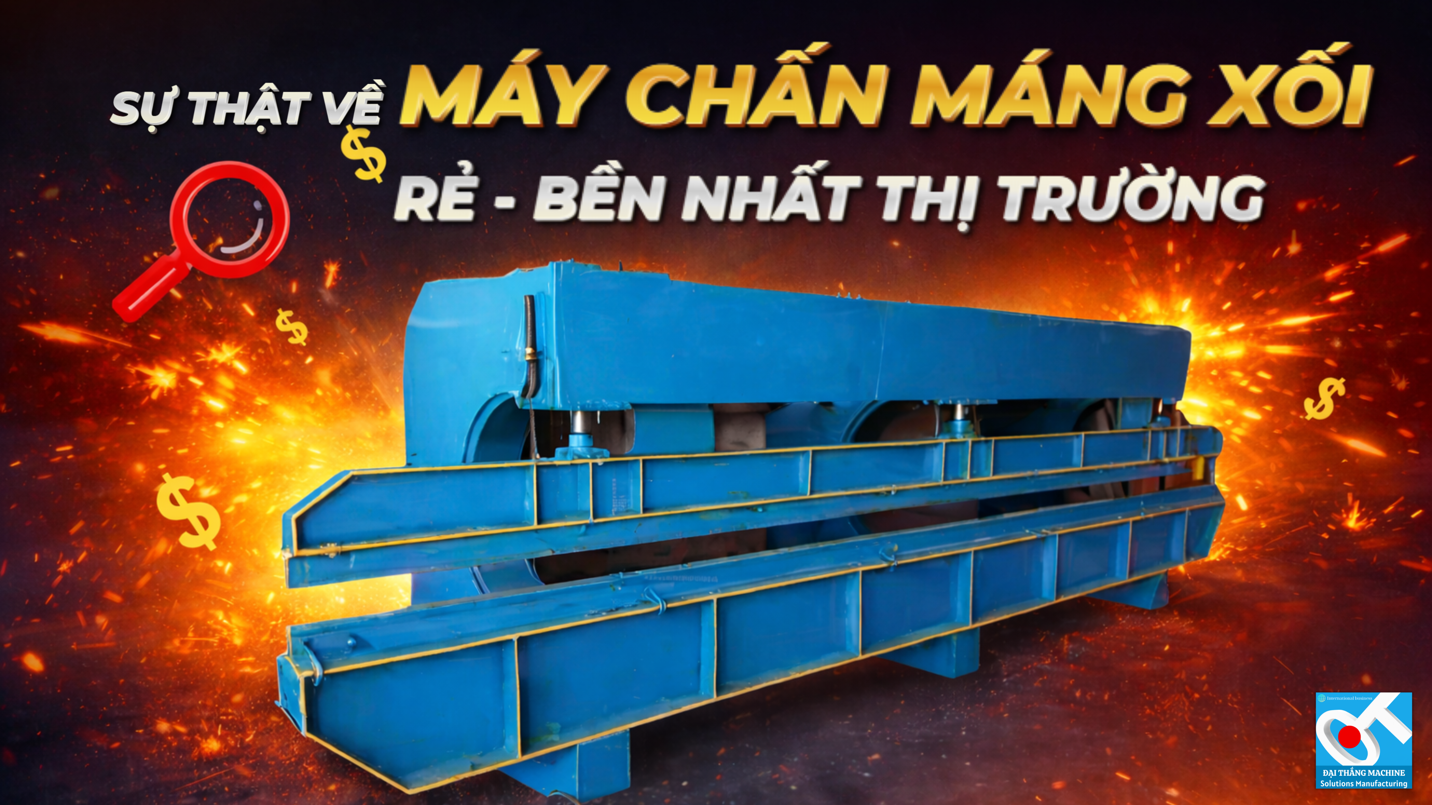 SỰ THẬT VỀ MÁY CHẤN MÁNG XỐI TỰ ĐỘNG: RẺ – BỀN NHẤT THỊ TRƯỜNG CÓ PHẢI LÀ QUẢNG CÁO?