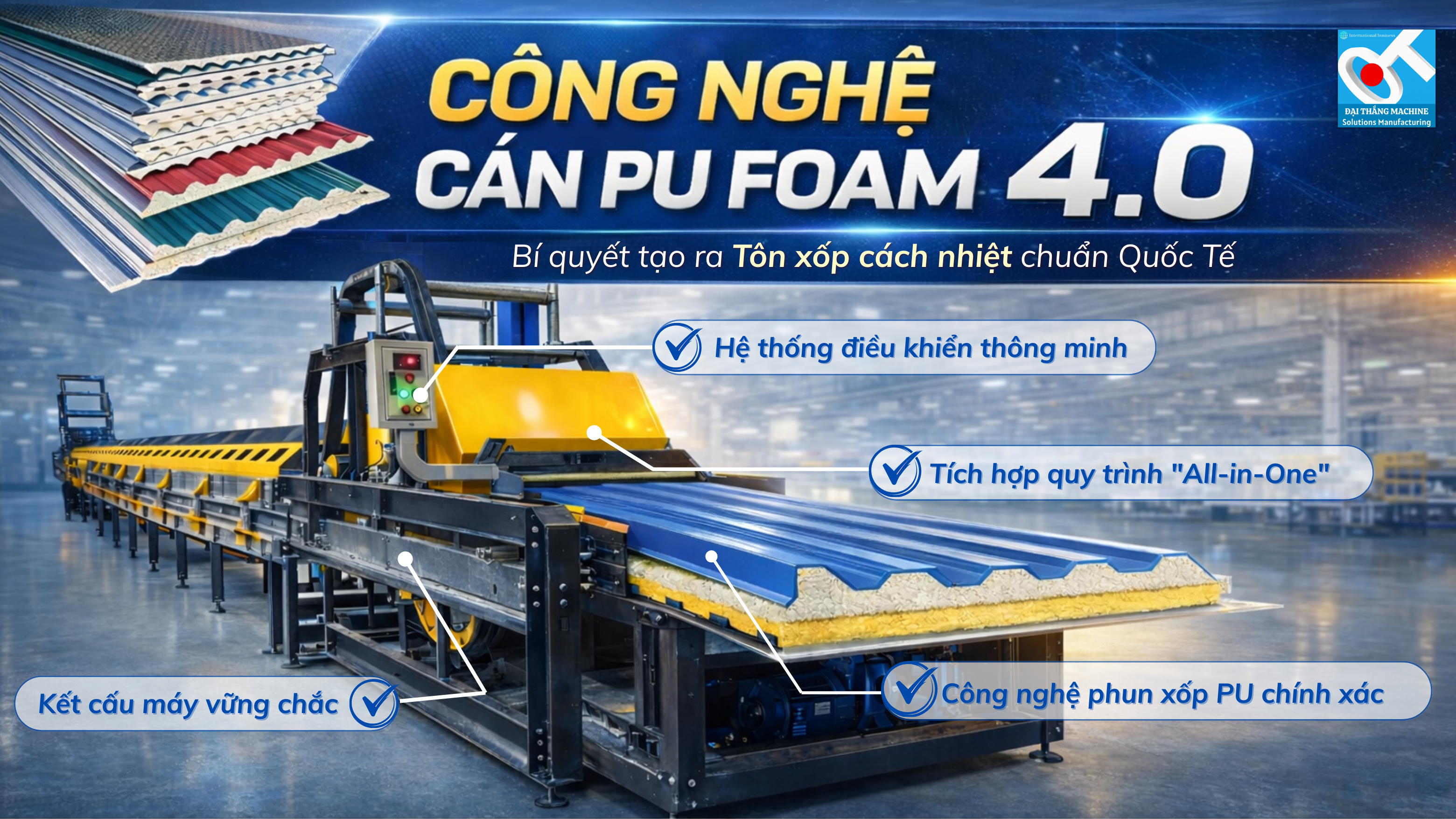 Công nghệ cán PU Foam 4.0 - Bí quyết tạo ra Tôn xốp cách nhiệt chuẩn Quốc Tế