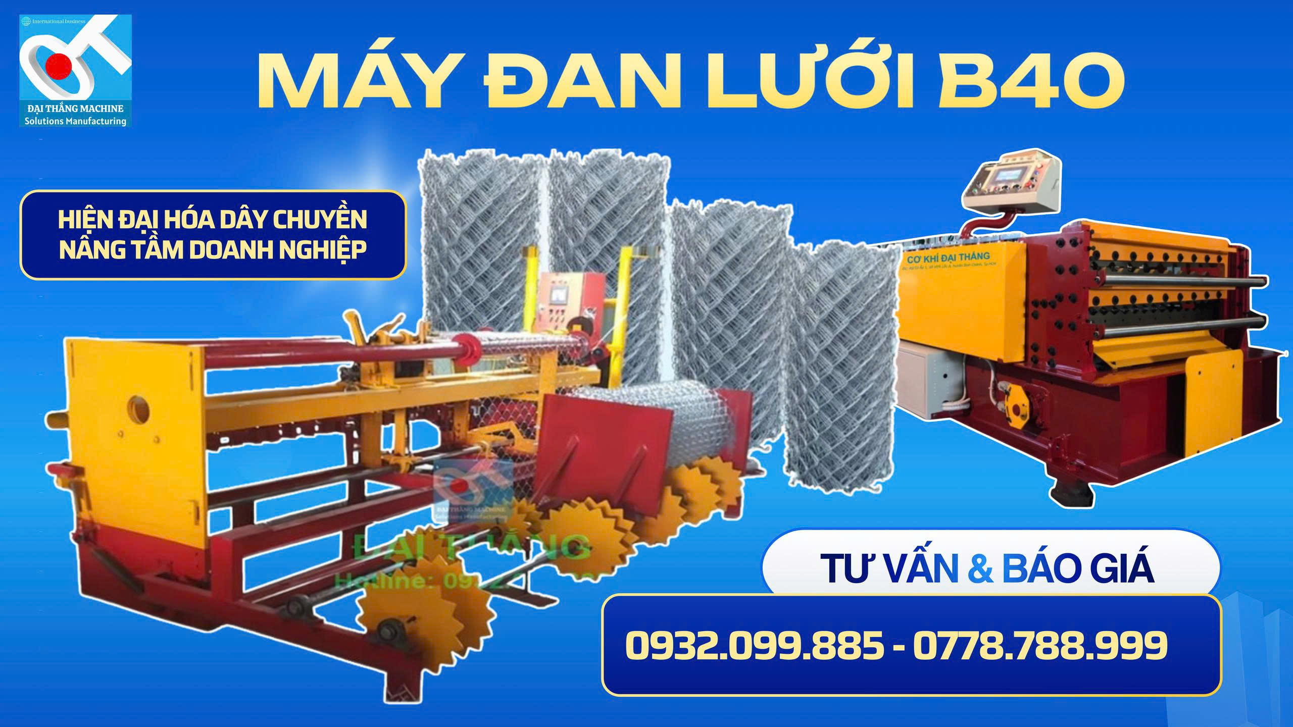 Máy đan lưới B40: "Người thợ thép" vô hình tạo nên những bức tường bảo vệ kiên cố