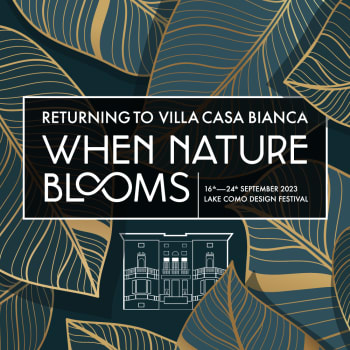 When Nature Blooms - Arpa and FENIX at Lake Como Design Festival