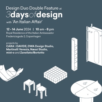 Design Duo Double Feature a los 3 Days of Design de Copenhague, con ‘An Italian Affair’