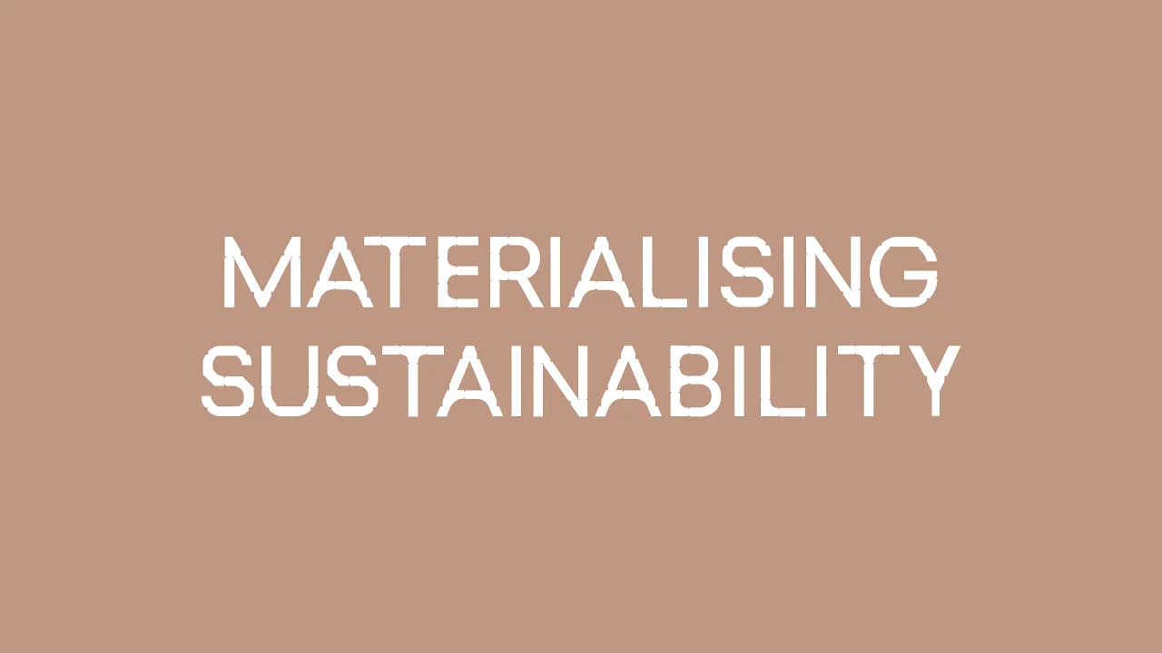 Materialising Sustainability