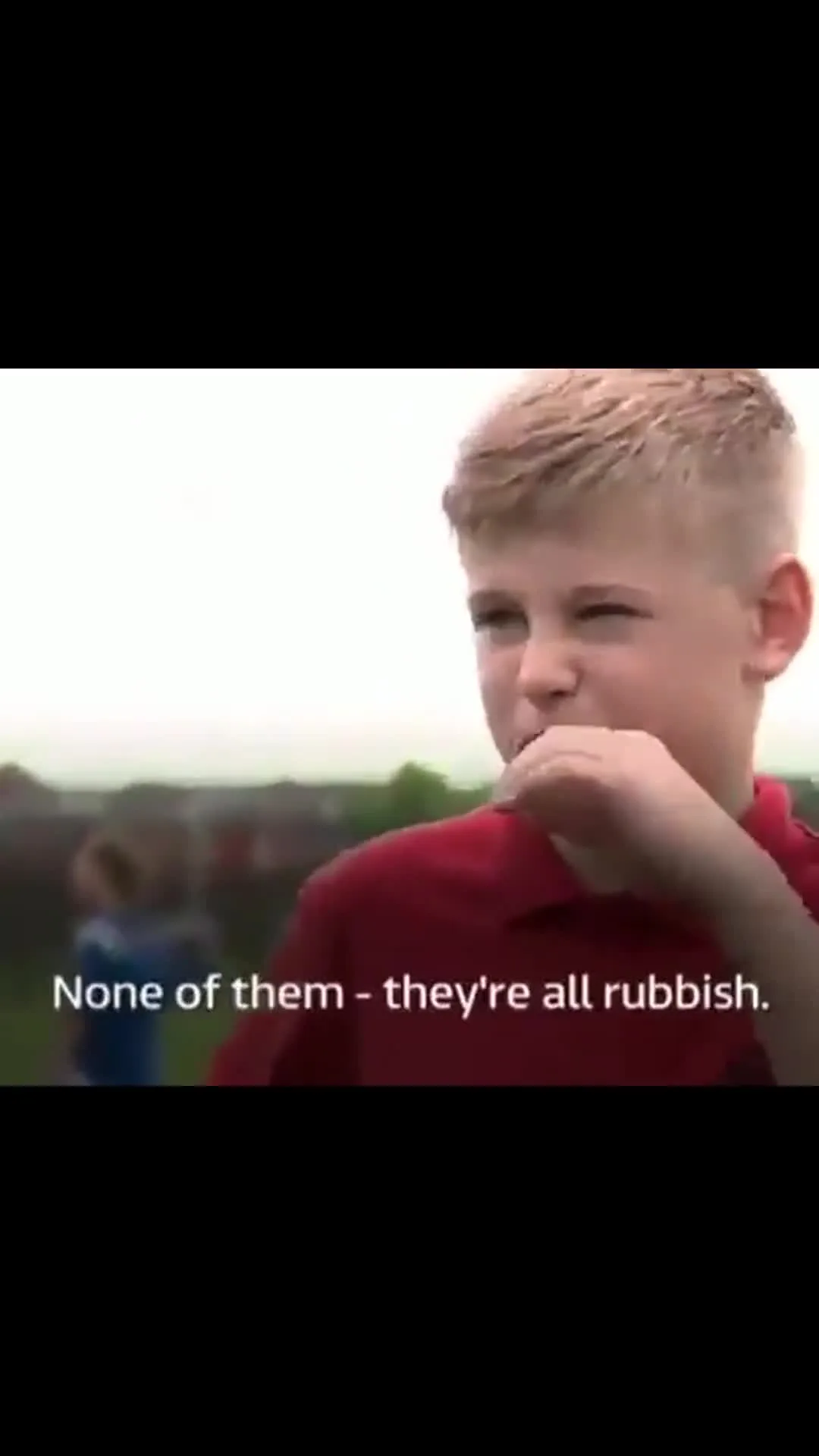 Young Fan Dismisses Entire Team as Rubbish