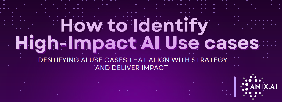 Guide Cover: How to Identify High-Impact AI Use Cases