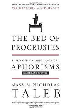 The Bed of Procrustes: Philosophical and Practical Aphorisms cover