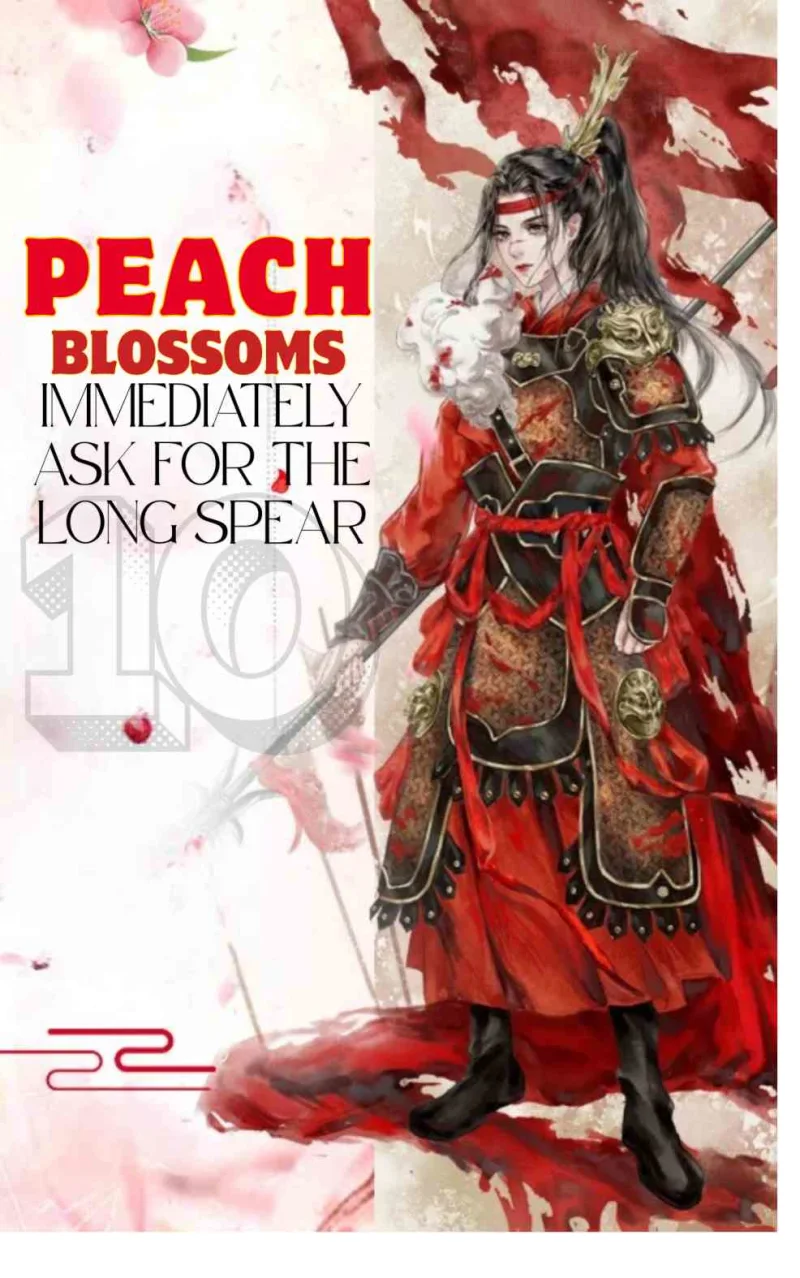 Peach Blossoms, Immediately Ask for the Long Spear cover