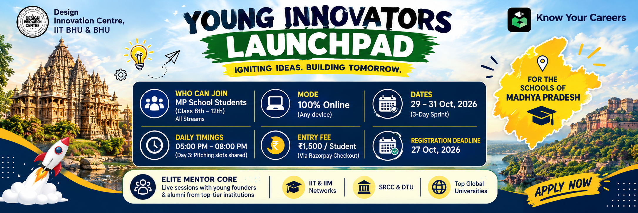 YOUNG INNOVATORS LAUNCHPAD (SCHOOLS OF MADHYA PRADESH)