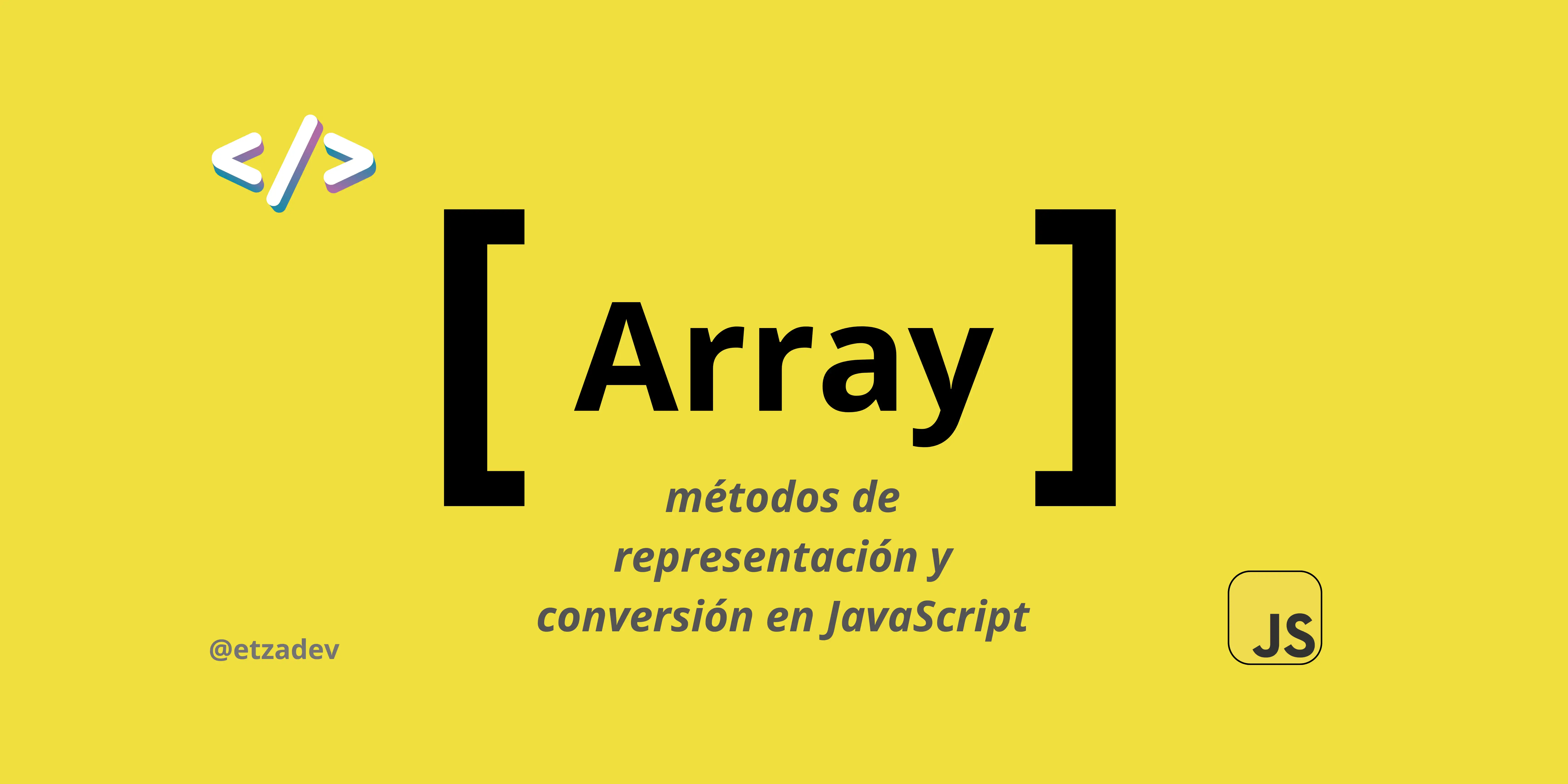 Métodos de representación y conversión en JavaScript