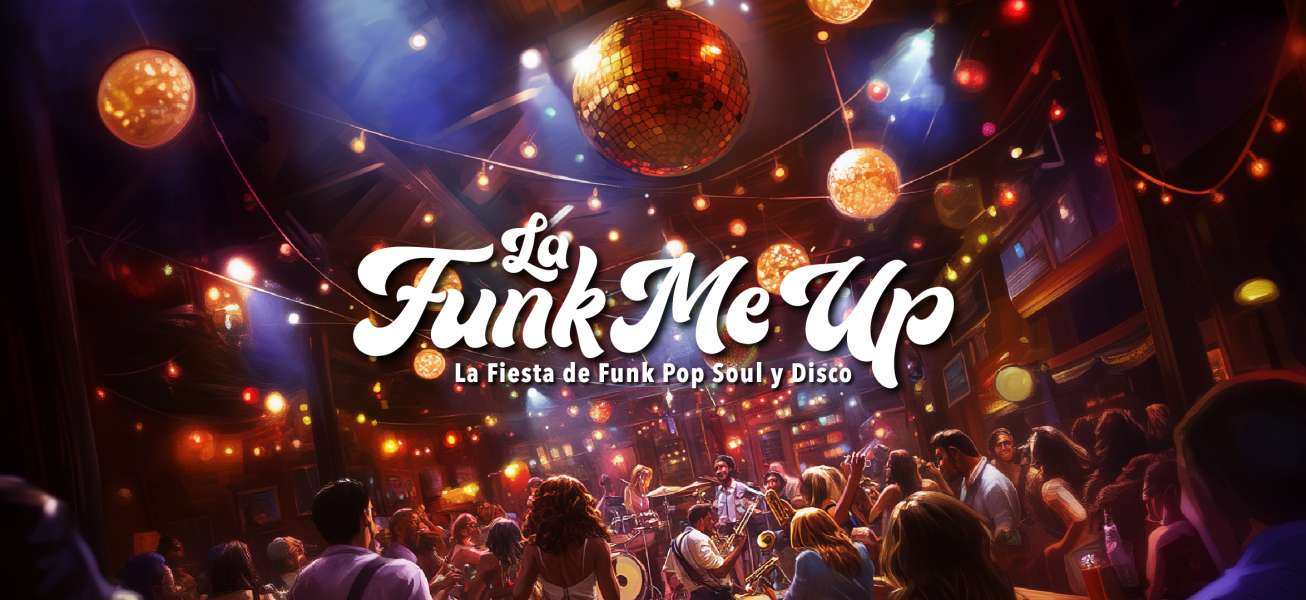 La Funk Me Up