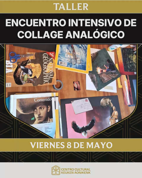 ENCUENTRO INTENSIVO DE COLLAGE ANALÓGICO