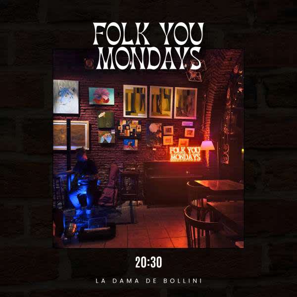 Folk You Monday 5/10