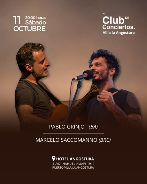 Pablo Grinjot y Marcelo Saccomano en Villa La Angostura