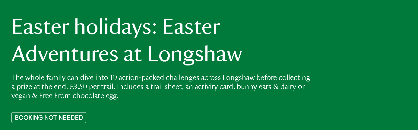Easter holidays: Easter Adventures at Longshaw