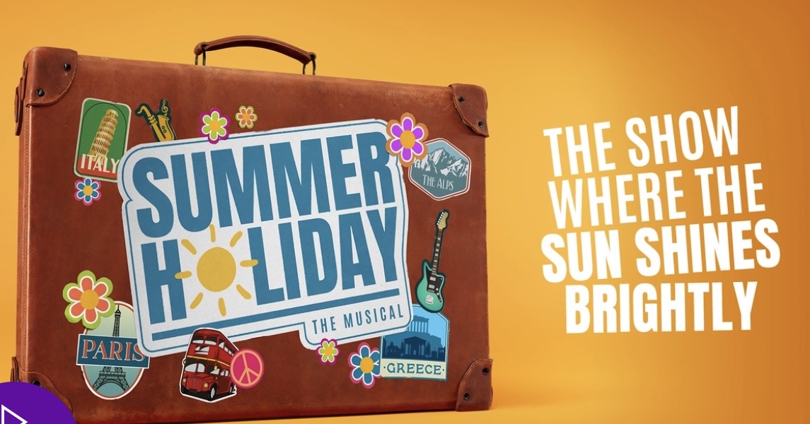 Summer Holiday The Musical | Sheffield Theatres
