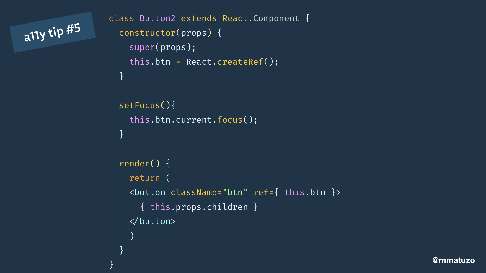 class Button2 extends React.Component { constructor(props) { super(props); this.btn = React.createRef(); } setFocus(){ this.btn.current.focus(); } render() { return ( <button className="btn" ref={ this.btn }> { this.props.children } </button> ) }}