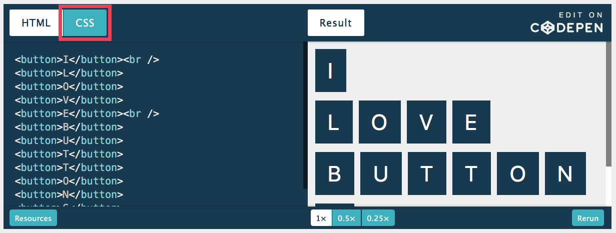 Embedded Pen with HTML on the left side and a preview on the right side. Multiple buttons with a single letter each form the sentence 'I love buttons'.