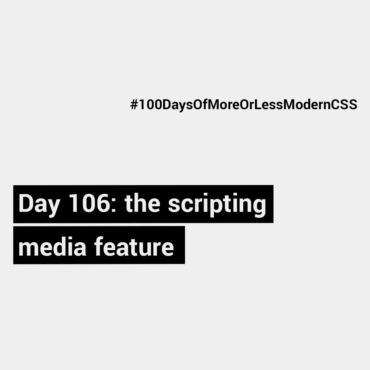 Day 106 The Scripting Media Feature Manuel Matuzovic Day 106 the scripting media feature manuel matuzovic