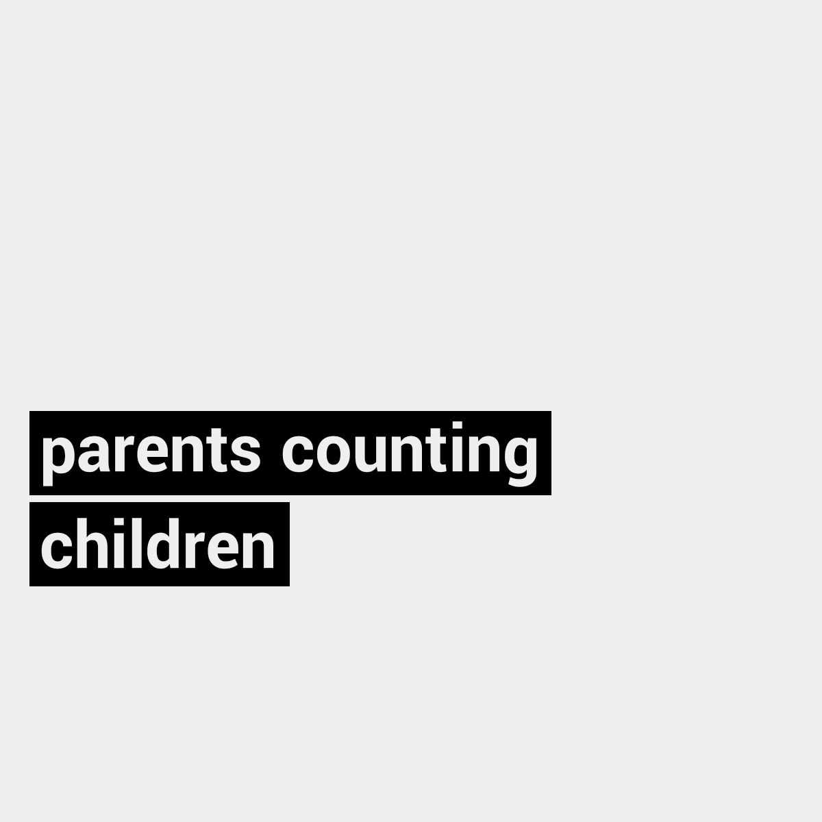 Parents Counting Children In CSS Manuel Matuzovic Parents Counting Children In CSS Manuel Matuzovic