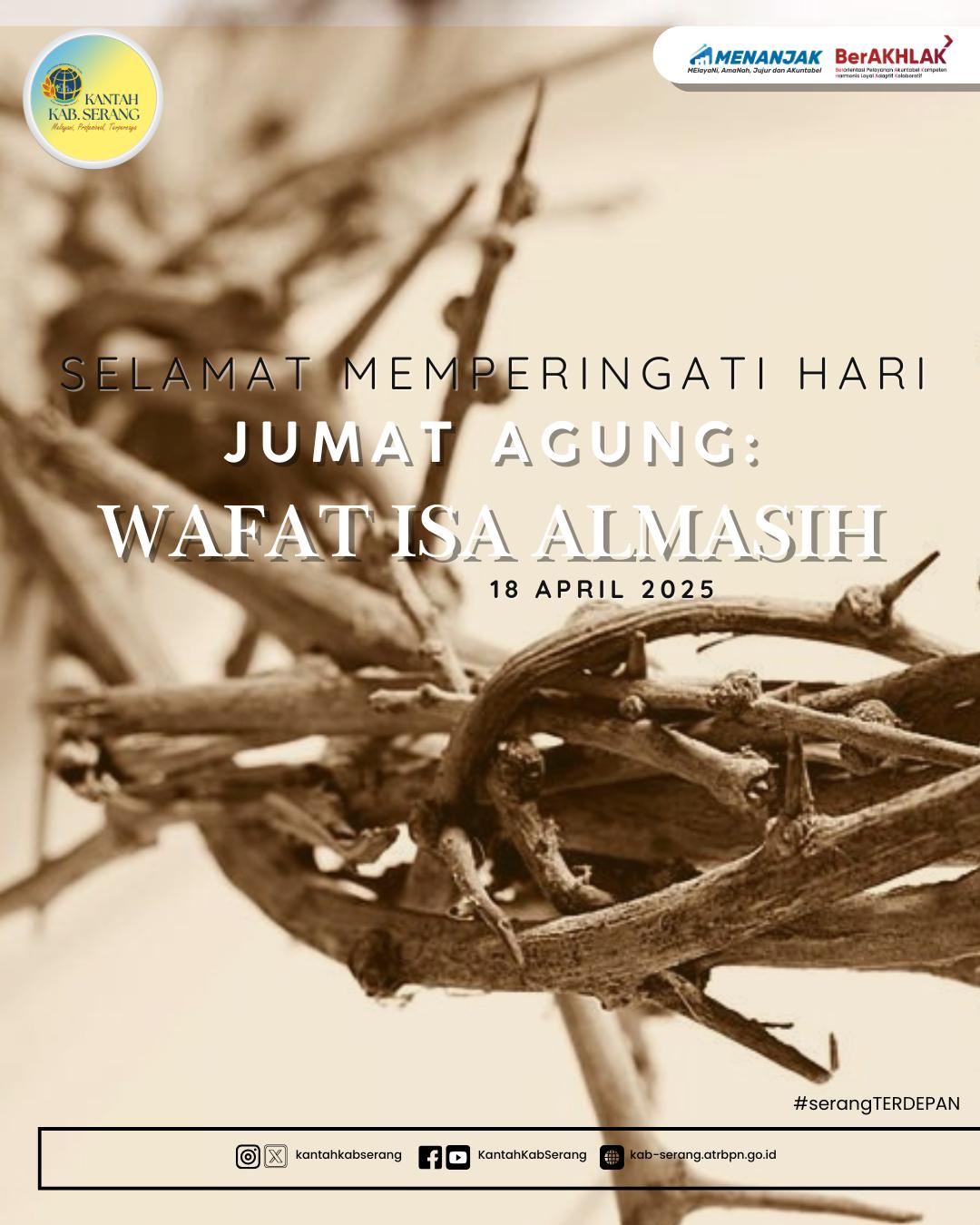 MEMPERINGATI HARI JUMAT AGUNG WAFAT ISA ALMASIH