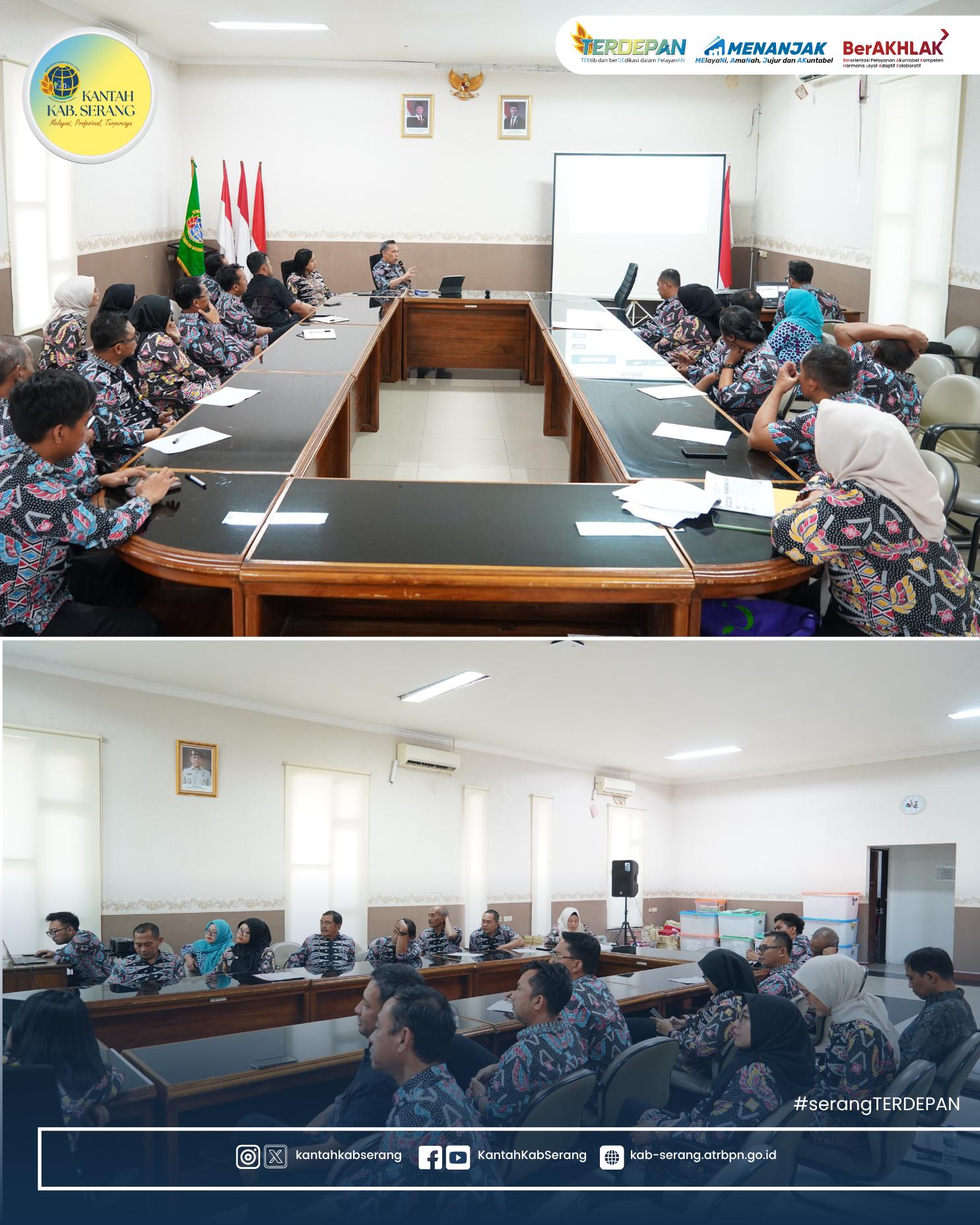 KEPALA KANTOR PERTANAHAN KABUPATEN SERANG GELAR SOSIALISASI POLA KARIR ASN DI KEMENTERIAN ATR/BPN
