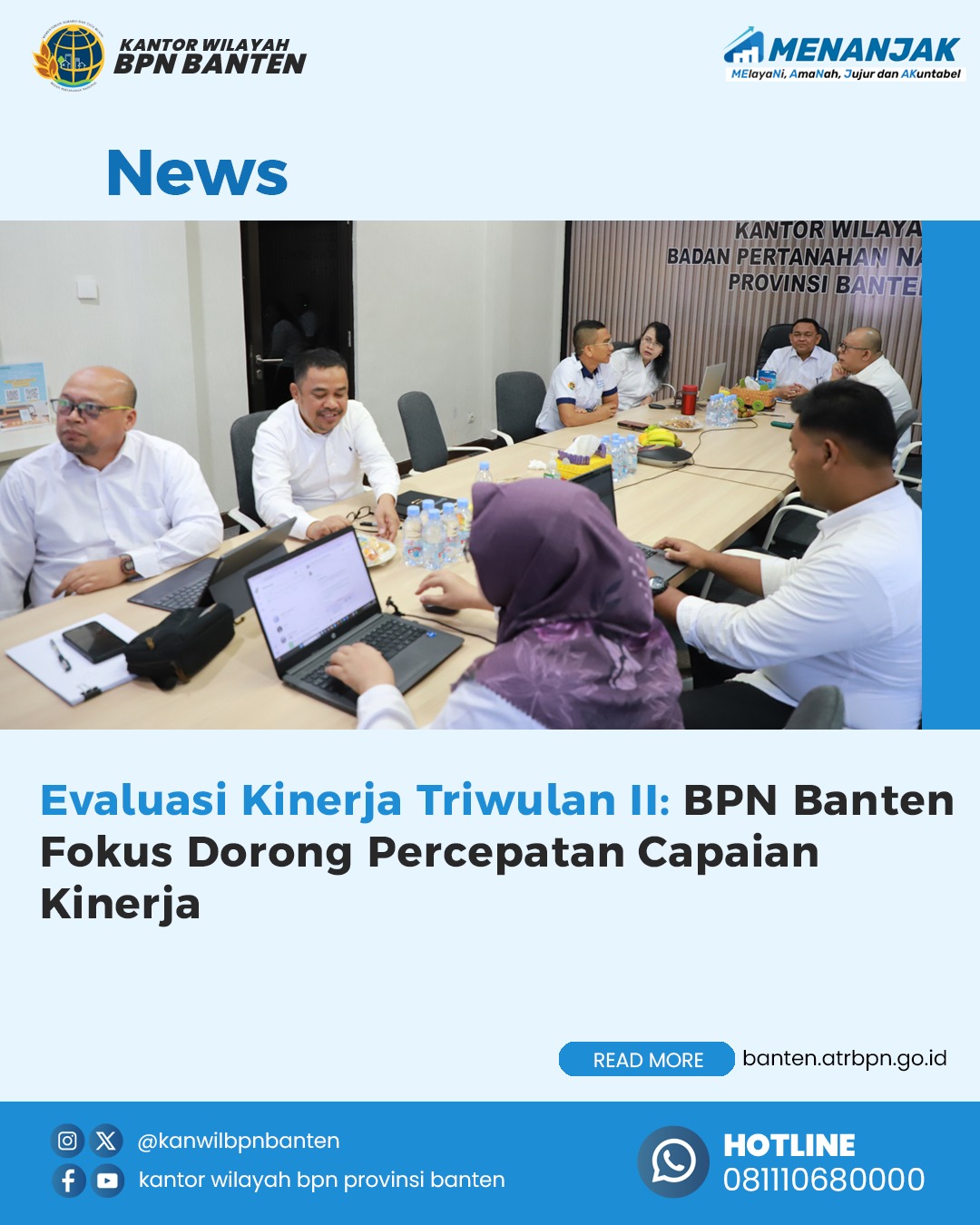 Kantor Wilayah Badan Pertanahan Nasional (BPN) Provinsi Banten mengikuti Rapat Evaluasi dan Analisis Kinerja Program dan Kegiatan Triwulan II Tahun 2025 