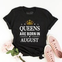 Queens are Born in August, Size - XXL