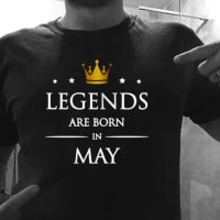 Legends are Born in May, Size - XXL