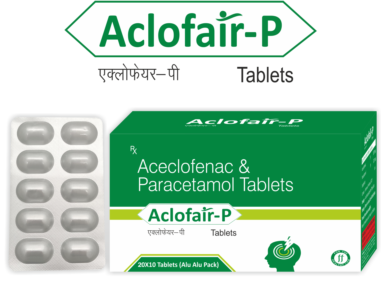 Aclofair-P aceclofenac and paracetamol tablets