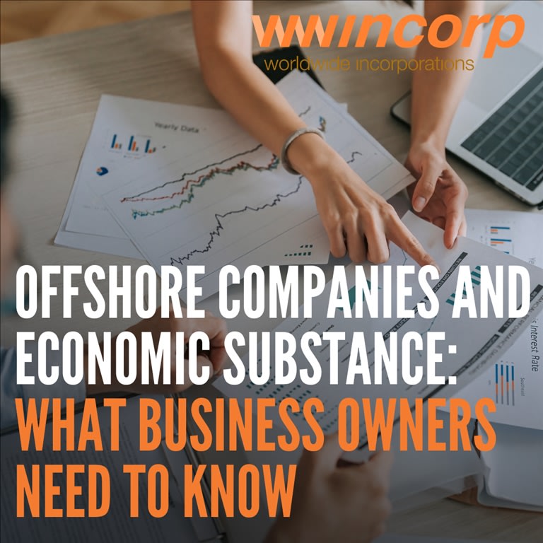 Offshore Companies and Economic Substance: What Business Owners Need to Know