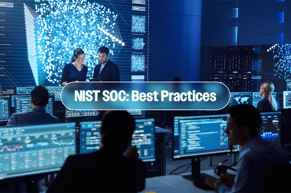 NIST and SOC Best PRactces