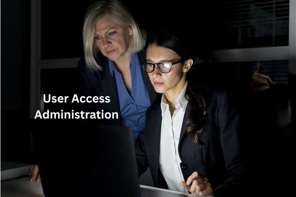 User access administration for Enterprise Security
