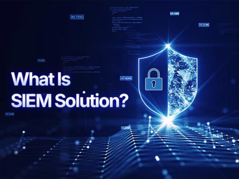 What Is SIEM Solution? 