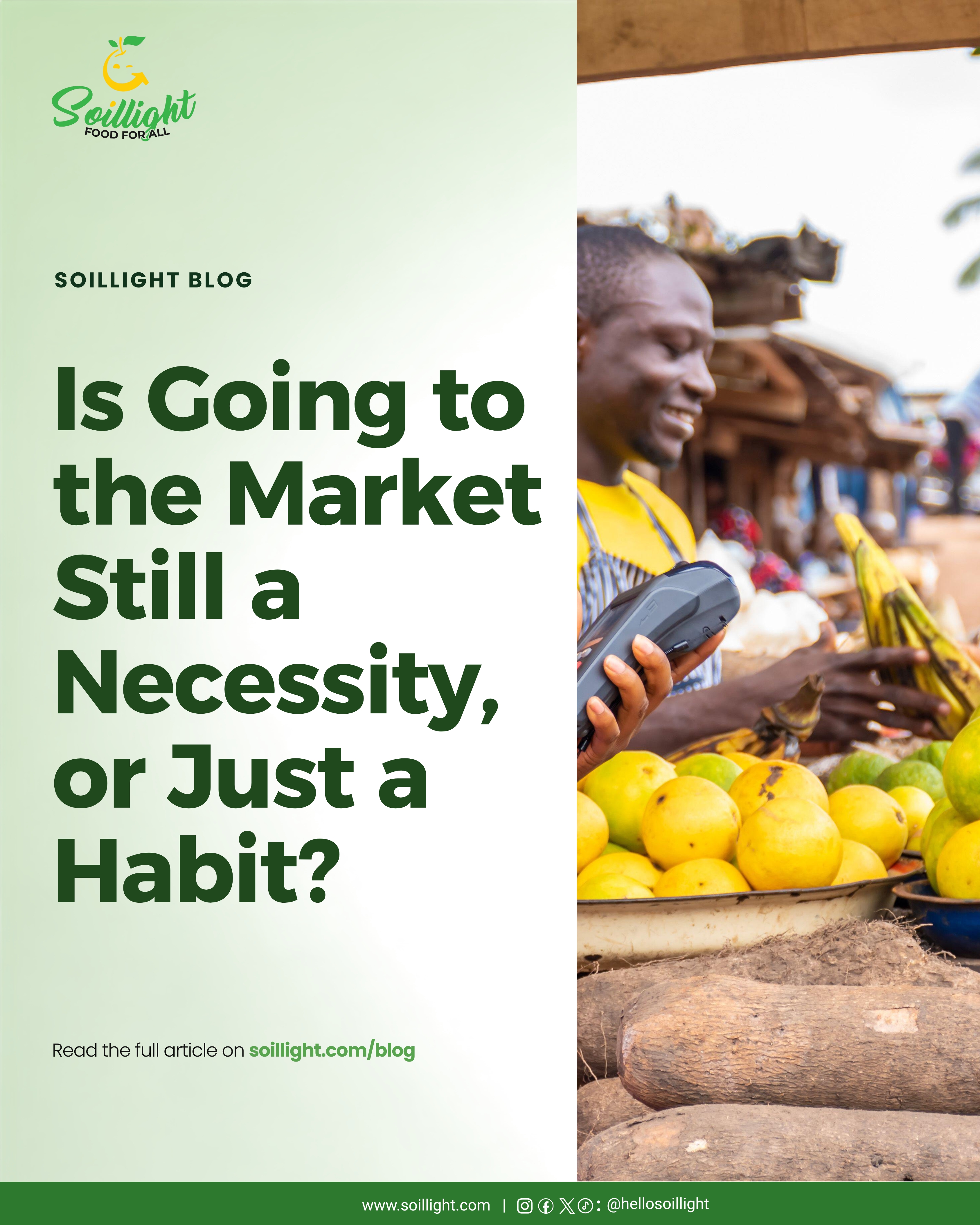 Is Going to the Market Still a Necessity, or Just a Habit?