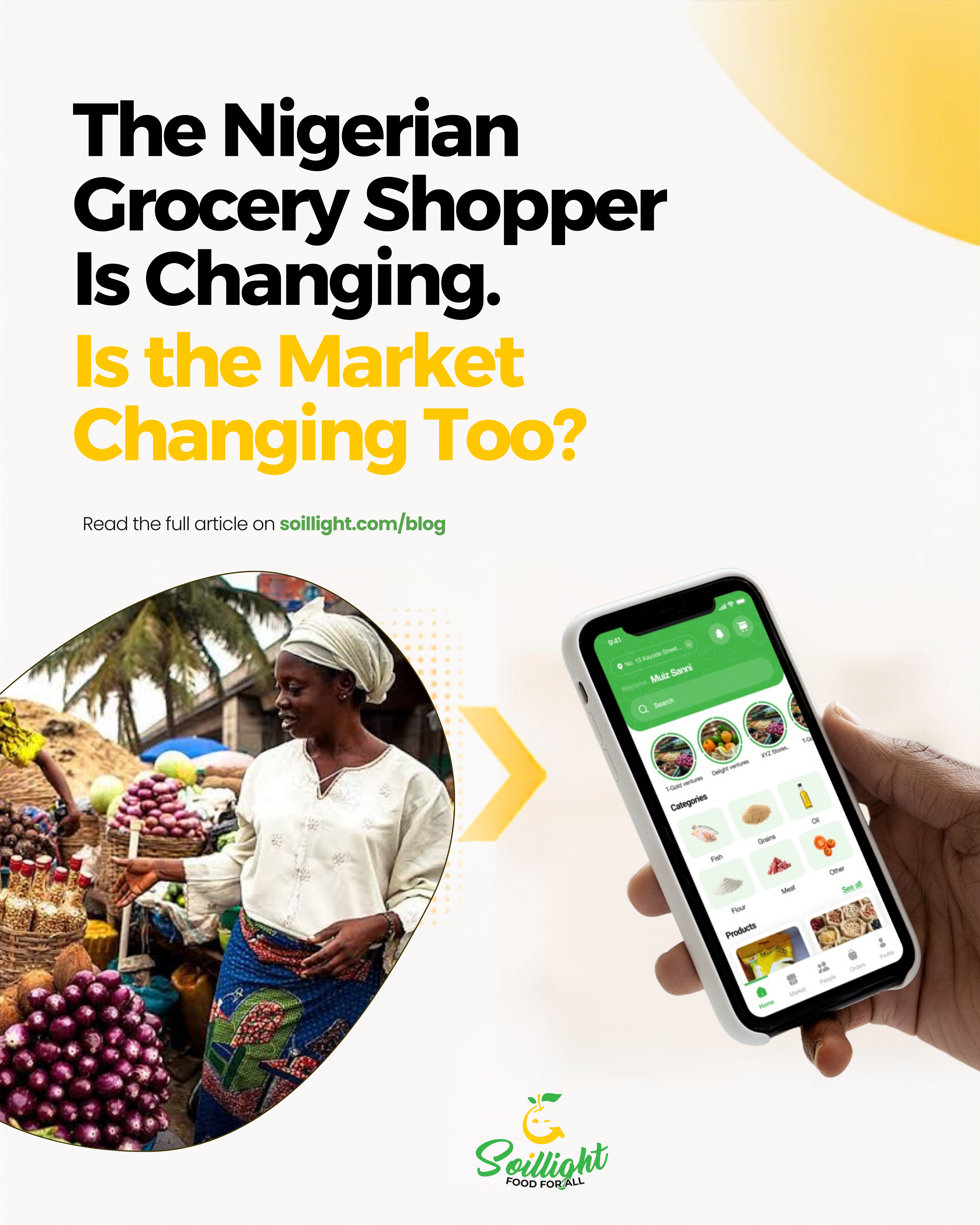 The Nigerian Grocery Shopper Is Changing. Is the Market Changing Too?