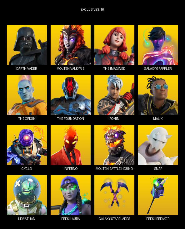 Fortnite Account ( PC ) (Darth Vader, Molten Valkyrie, The Imagined, Galaxy Grappler, Ronin, Malik, Cyclo, Inferno, Snap, Leviathan, Shanta, Venom, Tsuki 2.0, Gumbo, Grave Feather, Skellemint Oro, Fresh Aura) (44 Skins) Fortnite Account ( PC ) (Darth Vader, Molten Valkyrie, The Imagined, Galaxy Grappler, Ronin, Malik, Cyclo, Inferno, Snap, Leviathan, Shanta, Venom, Tsuki 2.0, Gumbo, Grave Feather, Skellemint Oro, Fresh Aura) (44 Skins)