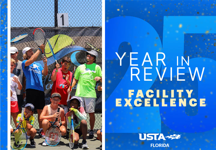 Year in Review: USTA Florida Dedicated to State-of-the-Art Facilities
