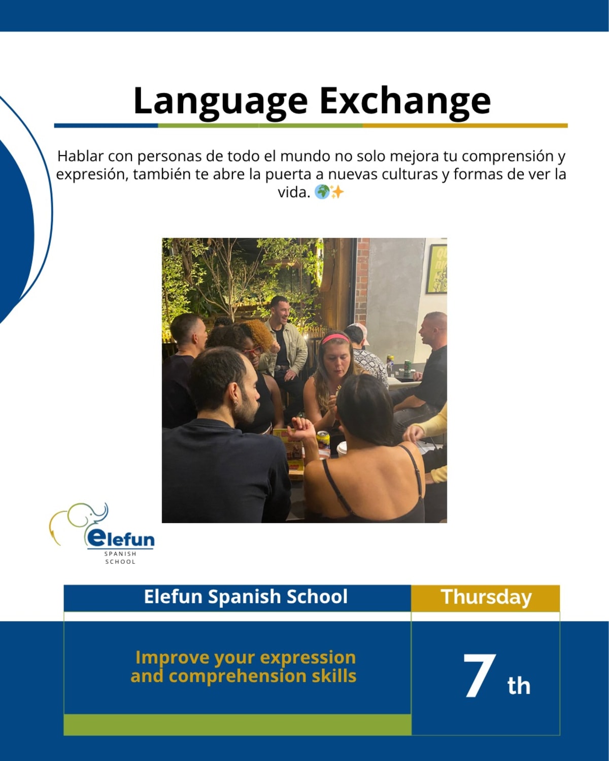 Language Exchange at Elefun Spanish School