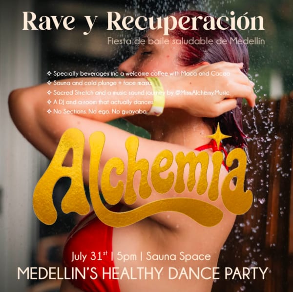 ALCHEMIA - Medellín's Healthy Party