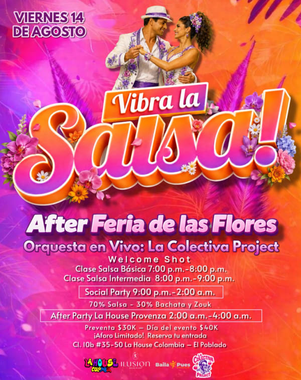 VIBRA LA SALSA - Feria de Flores After Party