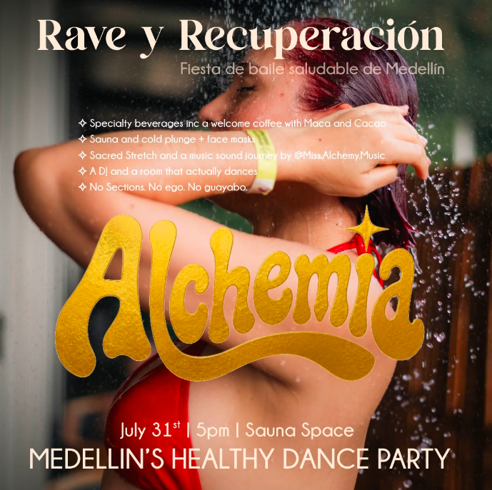ALCHEMIA - Medellín's Healthy Party