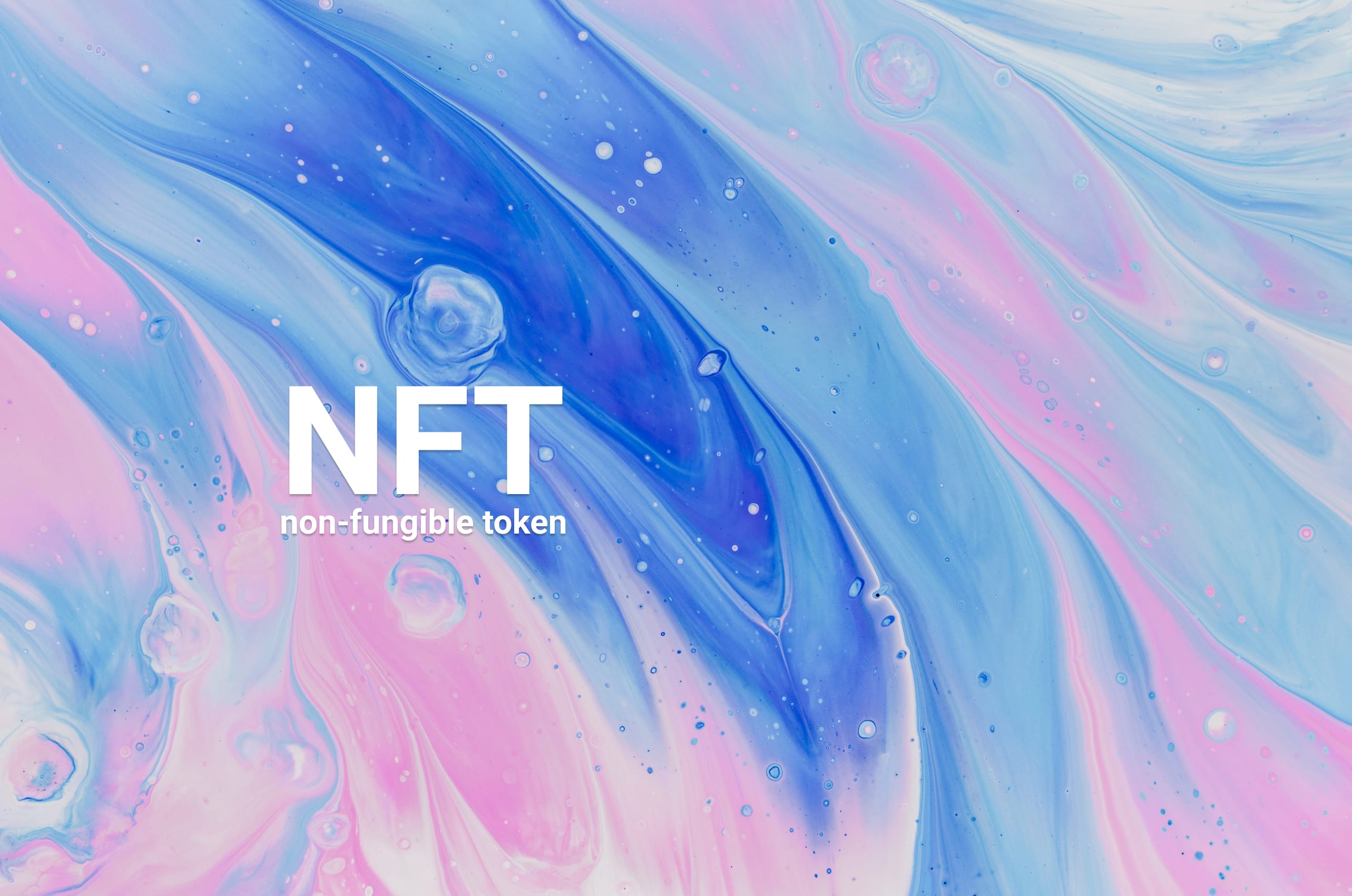 NFT in Layman’s Terms