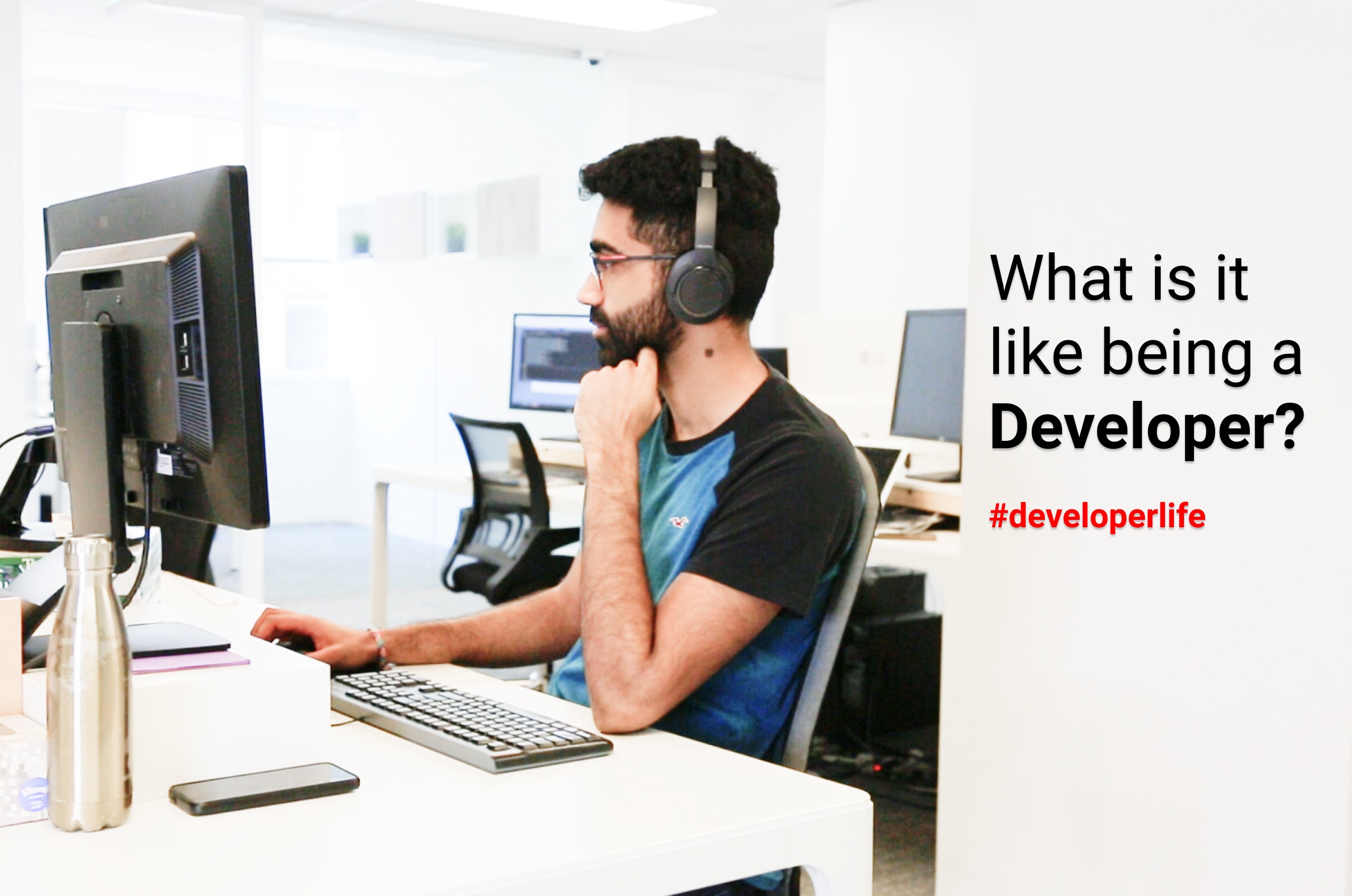 What is it like being a developer?