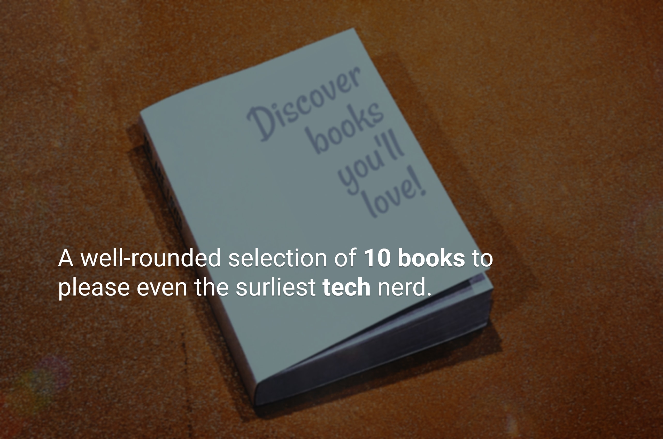 Book Recommendations for Tech Lovers