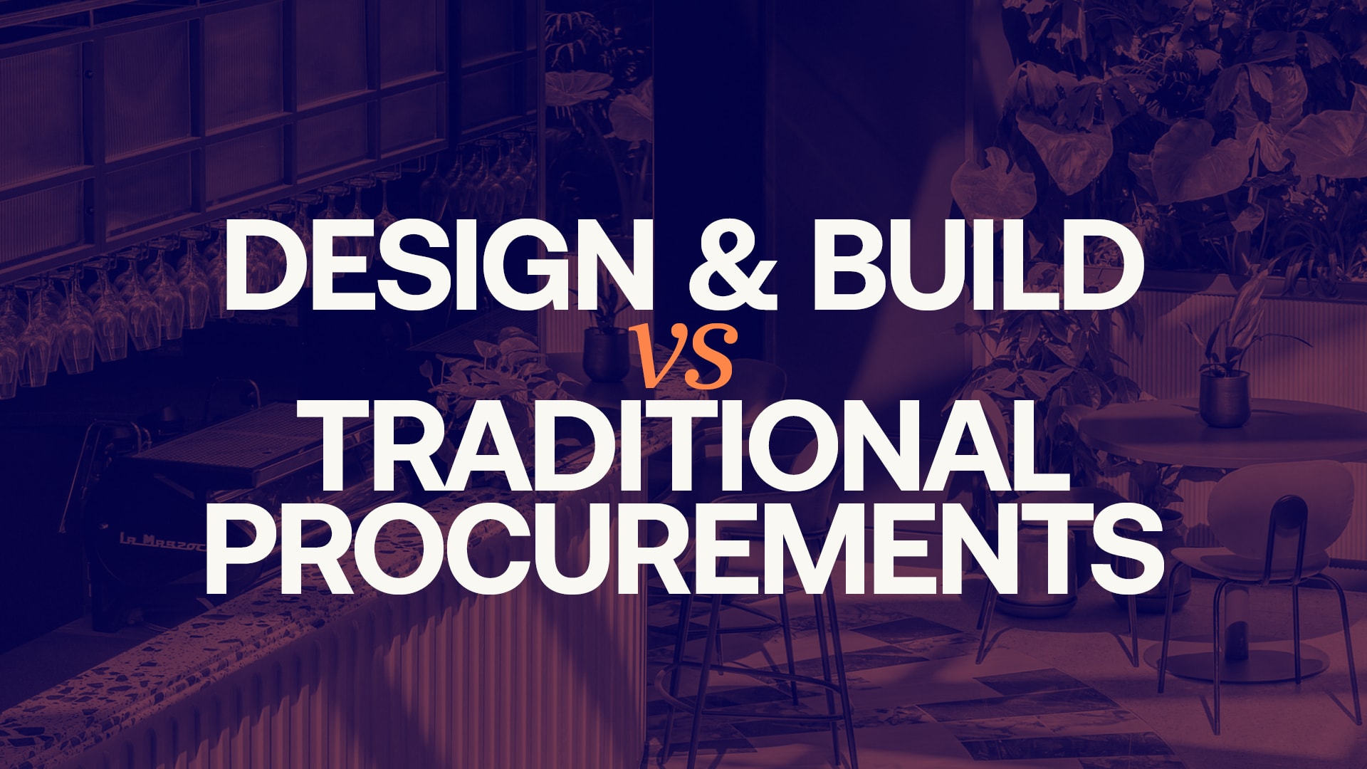 What is the difference between design & build and traditional procurement?