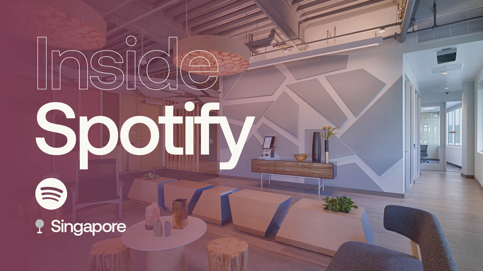 Inside Spotify's Office Space - Singapore, South East Asia