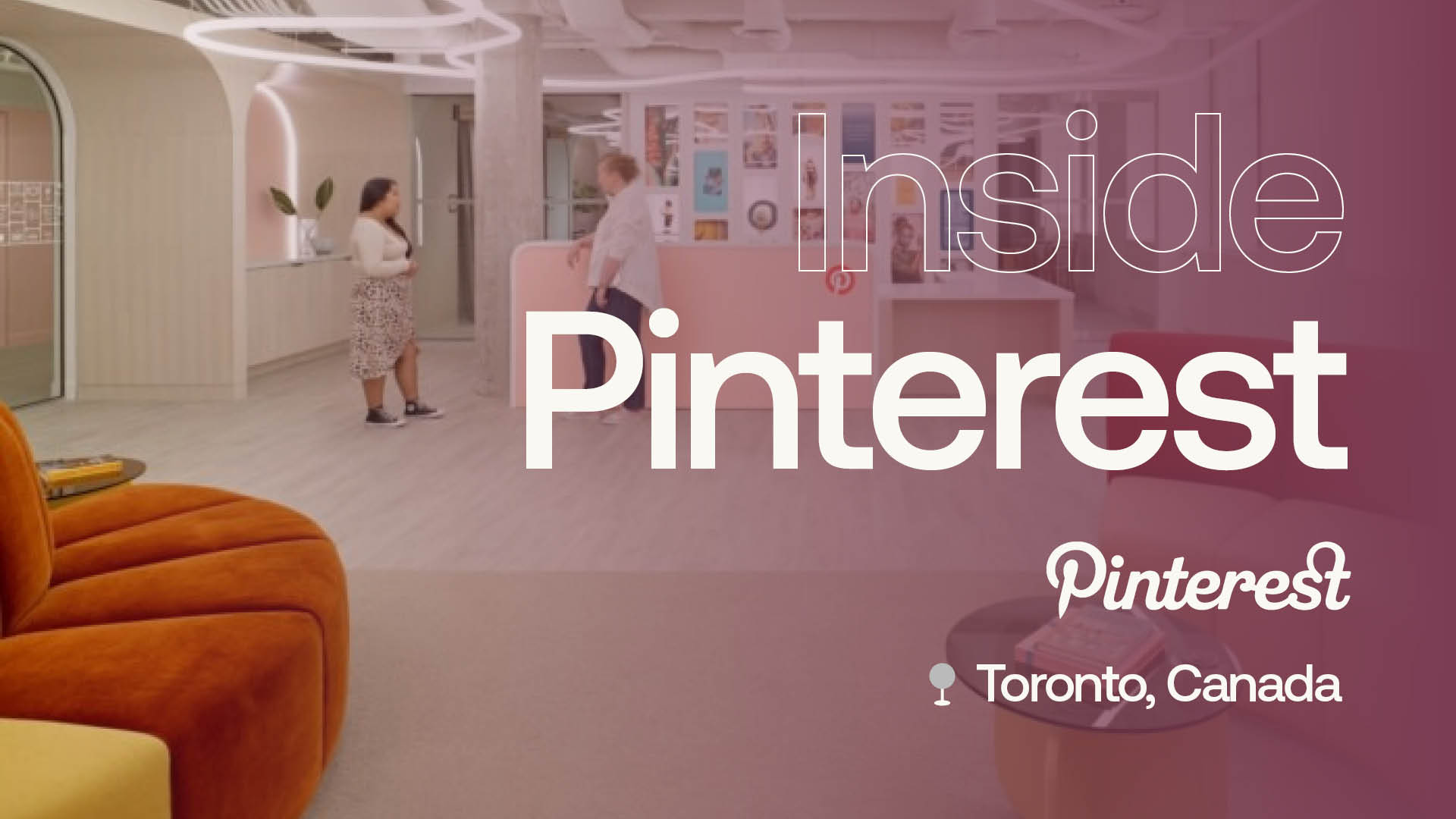 Pinterest Toronto Office - WRKPLC