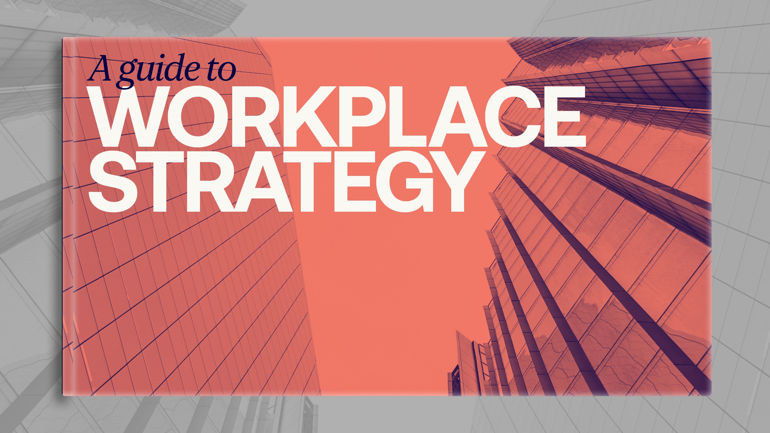 Workplace Strategy Guide