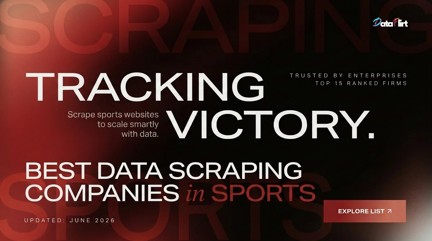 Best Sports Data Web Scraping Companies in India (2026)