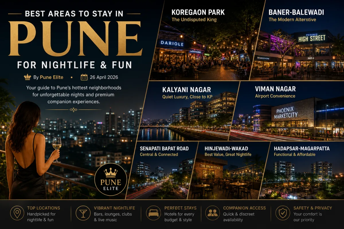 Best Areas to Stay in Pune for Nightlife & Fun